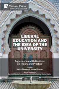 Liberal Education and the Idea of the University