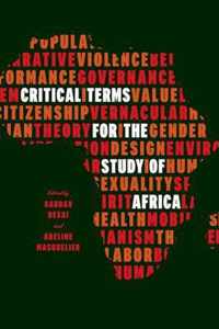 Critical Terms for the Study of Africa