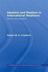 Idealism and Realism in International Relations