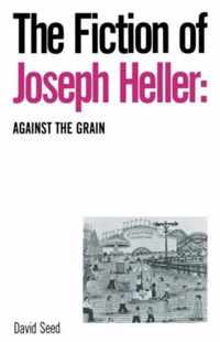 The Fiction of Joseph Heller