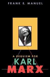 A Requiem for Karl Marx (Paper)