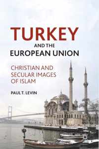 Turkey and the European Union