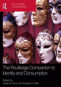 The Routledge Companion to Identity and Consumption