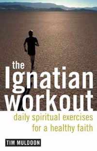 The Ignatian Workout