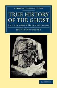 True History Of The Ghost