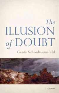 The Illusion of Doubt