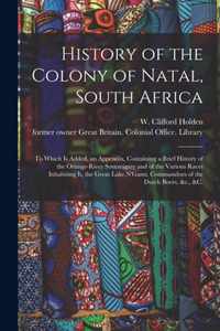 History of the Colony of Natal, South Africa