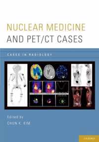 Nuclear Medicine and PET/CT Cases