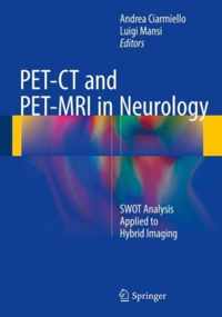 PET CT and PET MRI in Neurology