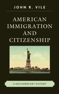 American Immigration and Citizenship