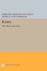 Keats - The Myth of the Hero