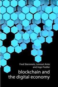 Blockchain and the Digital Economy