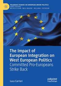 The Impact of European Integration on West European Politics