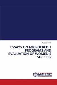 ESSAYS ON MICROCREDIT PROGRAMS AND EVALUATION OF WOMEN'S SUCCESS