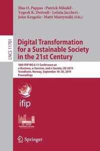 Digital Transformation for a Sustainable Society in the 21st Century