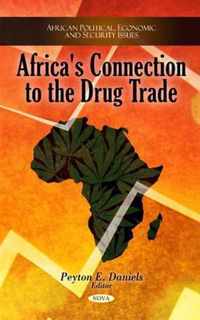 Africa's Connection to the Drug Trade