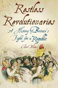 Restless Revolutionaries