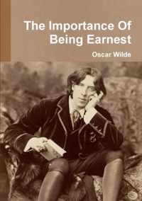 The Importance of Being Earnest