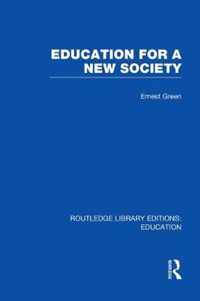 Education for a New Society