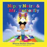 Nippy Neire & Mr. Butterfly