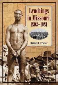 Lynchings in Missouri, 1803-1981