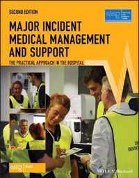 Major Incident Medical Management and Support