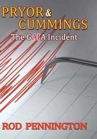 Pryor & Cummings The GAIA Incident