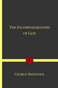 The Incomparableness of God