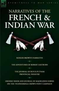 Narratives of the French & Indian War