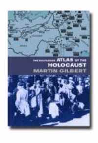 The Routledge Atlas of the Holocaust