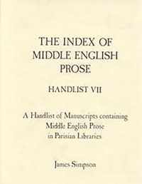 The Index of Middle English Prose Handlist VII