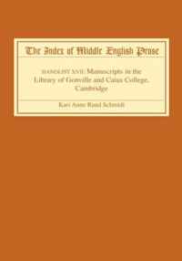 The Index of Middle English Prose: Handlist XVII