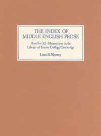 The Index of Middle English Prose Handlist XI