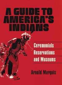 A Guide to America's Indians