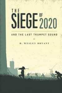 The Siege of 2020