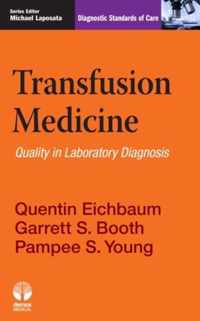 Transfusion Medicine