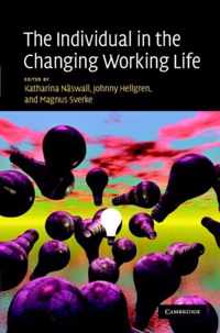 The Individual in the Changing Working Life