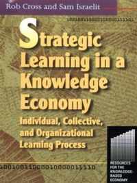 Strategic Learning in a Knowledge Economy