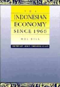 The Indonesian Economy since 1966