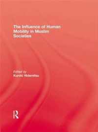 The Influence of Human Mobility in Muslim Societies