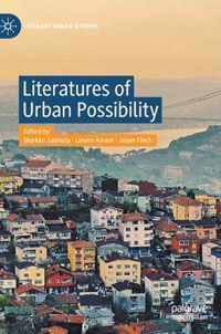 Literatures of Urban Possibility