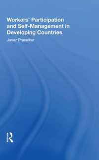 Workers' Participation And Self-management In Developing Countries