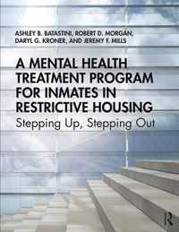 A Mental Health Treatment Program for Inmates in Restrictive Housing