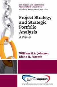 Project Strategy and Strategic Portfolio Management