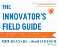 Innovator'S Field Guide