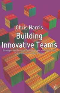 Building Innovative Teams