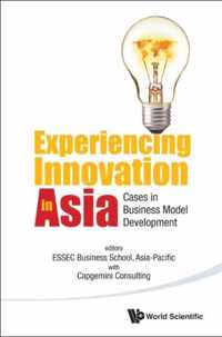 Experiencing Innovation In Asia