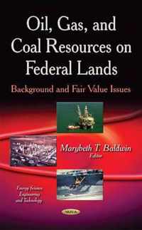 Oil, Gas & Coal Resources on Federal Lands