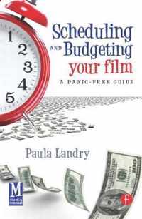 Scheduling And Budgeting Your Film