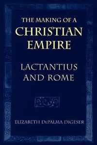 The Making of a Christian Empire